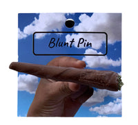Be Blunt Pin
