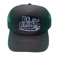 Be Blunt Trucker Hat